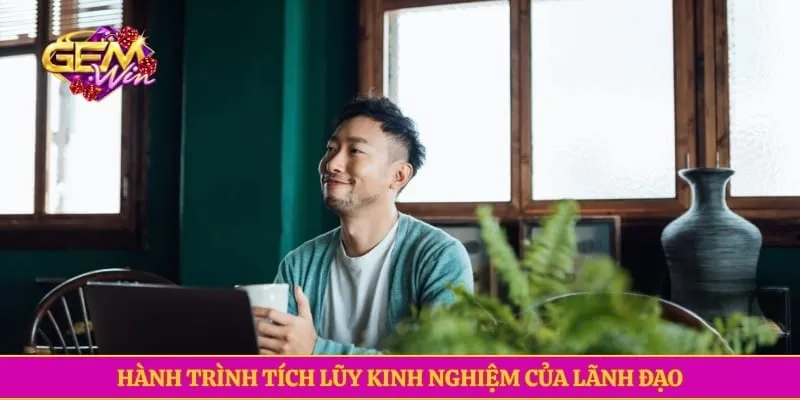 Hành trình tích lũy kinh nghiệm của CEO Gemwin Cristian Phan