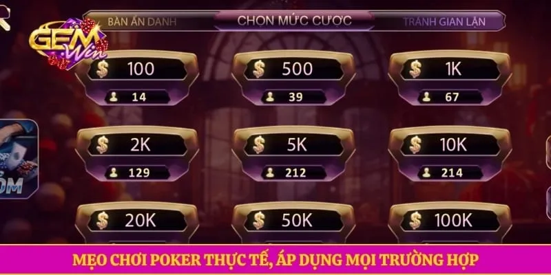 Mẹo chơi Poker thực tế, áp dụng mọi trường hợp