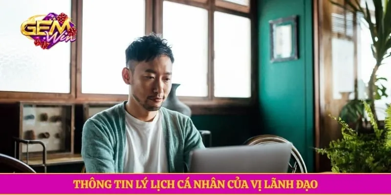 Thông tin lý lịch cá nhân của CEO Gemwin Cristian Phan